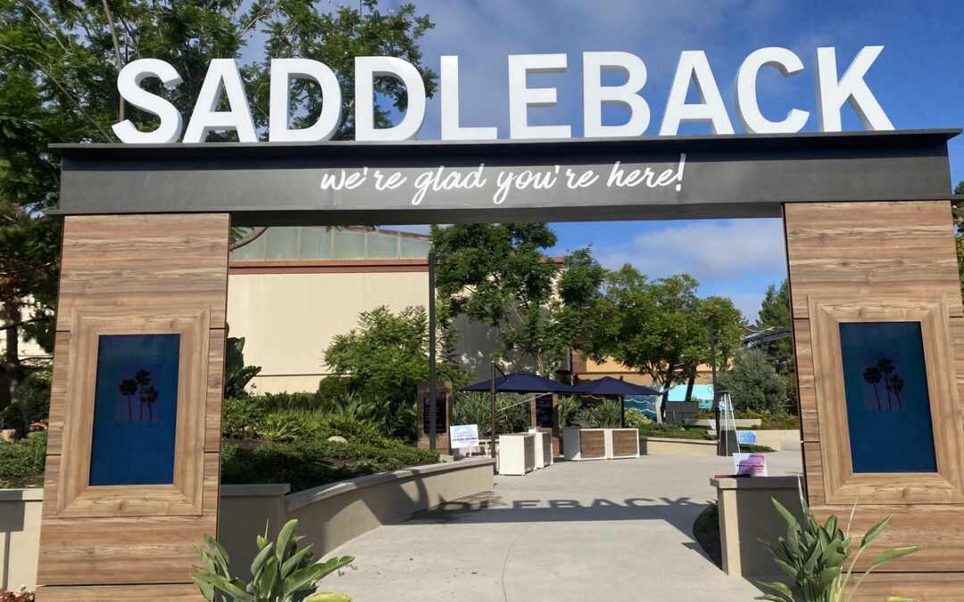 Saddleback Church – Lake Forest