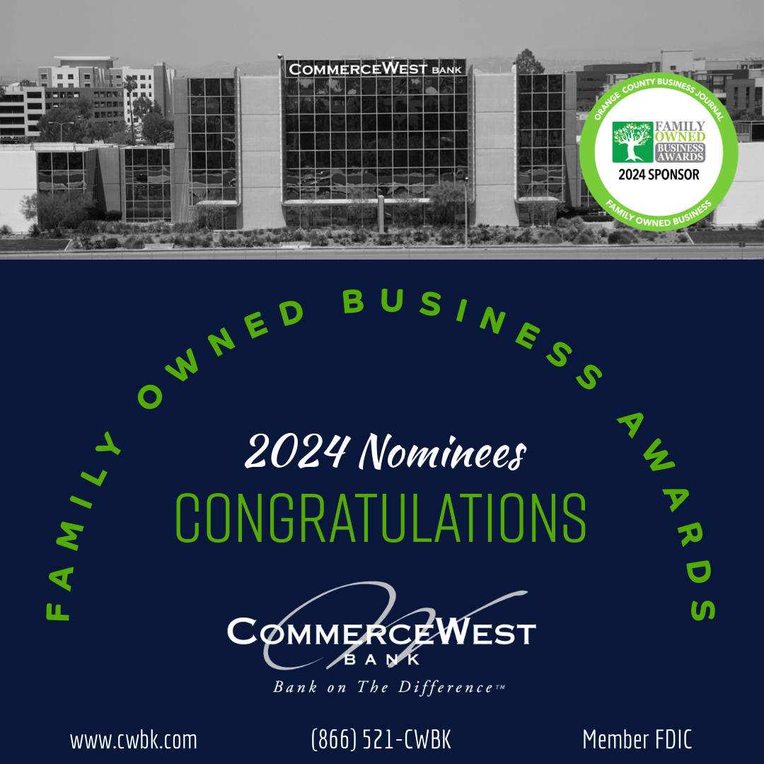 Orange County Business Journal = Family Owned Business Award Nominee - Family Owned Business